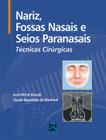 Livro - Nariz, Fossas Nasais e Seios Paranasais