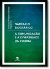 Livro - Narrar o biográfico