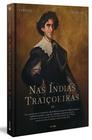 Livro - Nas Índias traiçoeiras (Capa Dura)