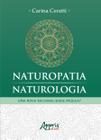 Livro - Naturopatia/naturologia: uma nova racionalidade médica?