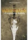 Livro - NEERACK-O SEGREDO DE KALINA