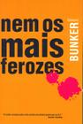 Livro - Nem os mais ferozes