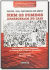 Livro - Nem os Pombos Apareceram no Cais - Editora