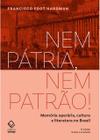 Livro - Nem pátria, nem patrão! - 4 edição