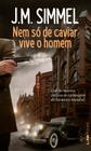 Livro - Nem só de caviar vive o homem