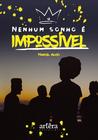 Livro - Nenhum sonho é impossível