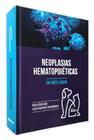 Livro Neoplasias Hematopoiéticas em Cães e Gatos, 1ª Edição 2022