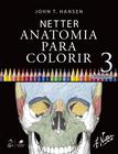 Livro - Netter Anatomia Para Colorir