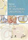 Livro - Netter Atlas de Anatomia Ortopédica