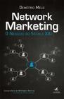 Livro - Network marketing : O negócio do Século XXI