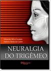 Livro Neuralgia Do Trigemeo