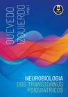 Livro - Neurobiologia dos Transtornos Psiquiátricos