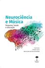 Livro - Neurociência e Música