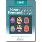 Livro - Neurologia e Fonoaudiologia - Ferreira