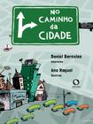 Livro - No caminho da cidade