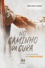 Livro - No caminho da cura