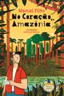 Livro - No coração da Amazônia