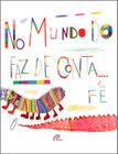 Livro - No mundo do faz de conta