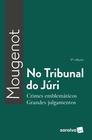 Livro - No Tribunal do Júri - 6ª Edição 2018