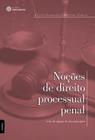 Livro - Noções de direito processual penal à luz de alguns de seus princípios