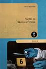 Livro - Noções de Quimica Forense