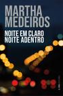 Livro - Noite em claro noite adentro