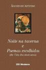 Livro Noite Na Taverna E Poemas Ed2