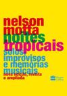 Livro Noites Tropicais Nelson Motta
