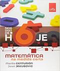 Livro Nos Dias De Hoje - Matematica Na Medida Certa 7º Ano