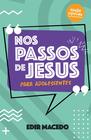 Livro - Nos Passos de Jesus para Adolescentes