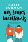 Livro - Nós somos inevitáveis