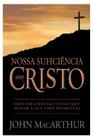 Livro - Nossa suficiência em Cristo