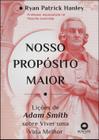 Livro - Nosso propósito maior