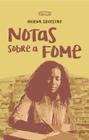 Livro - Notas sobre a fome