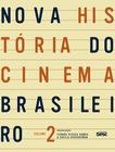 Livro - Nova história do cinema brasileiro II