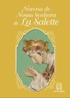 Livro - Novena de Nossa Senhora de La Salette