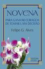 Livro - Novena para ganhar coragem de tomar uma decisão