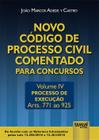 Livro - Novo Código de Processo Civil Comentado para Concursos - Volume IV