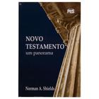 Livro: Novo Testamento - Um Panorama Norman A. Shields - PES EDITORA