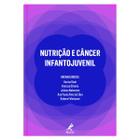 Livro - Nutrição e câncer infantojuvenil