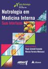 Livro - Nutrologia em Medicina Interna - Suas Interfaces