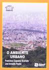 Livro - O ambiente urbano