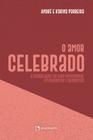 Livro - O Amor Celebrado