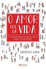 Livro - O amor que dá vida