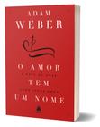 Livro - O amor tem um nome