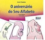 Livro - O Aniversário do Seu Alfabeto