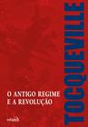 Livro - O antigo regime e a Revolução
