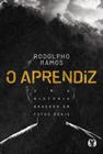 Livro O Aprendiz Rodolpho Ramos