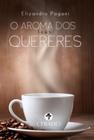 Livro - O Aroma dos Teus Quereres