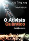 Livro - O ativista quântico - Minilivro + Dvd